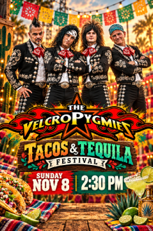 Velcro Pygmies at Tacos & Tequila
