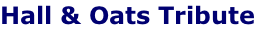 Hall & Oats Tribute