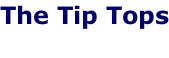 The Tip Tops